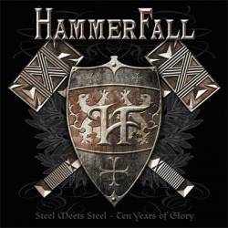 Hammerfall : Steel Meets Steel - Ten Years of Glory